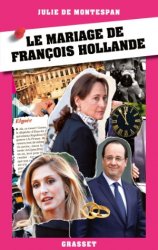 Le mariage de François Hollande