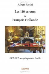 Les 110 erreurs de François Hollande